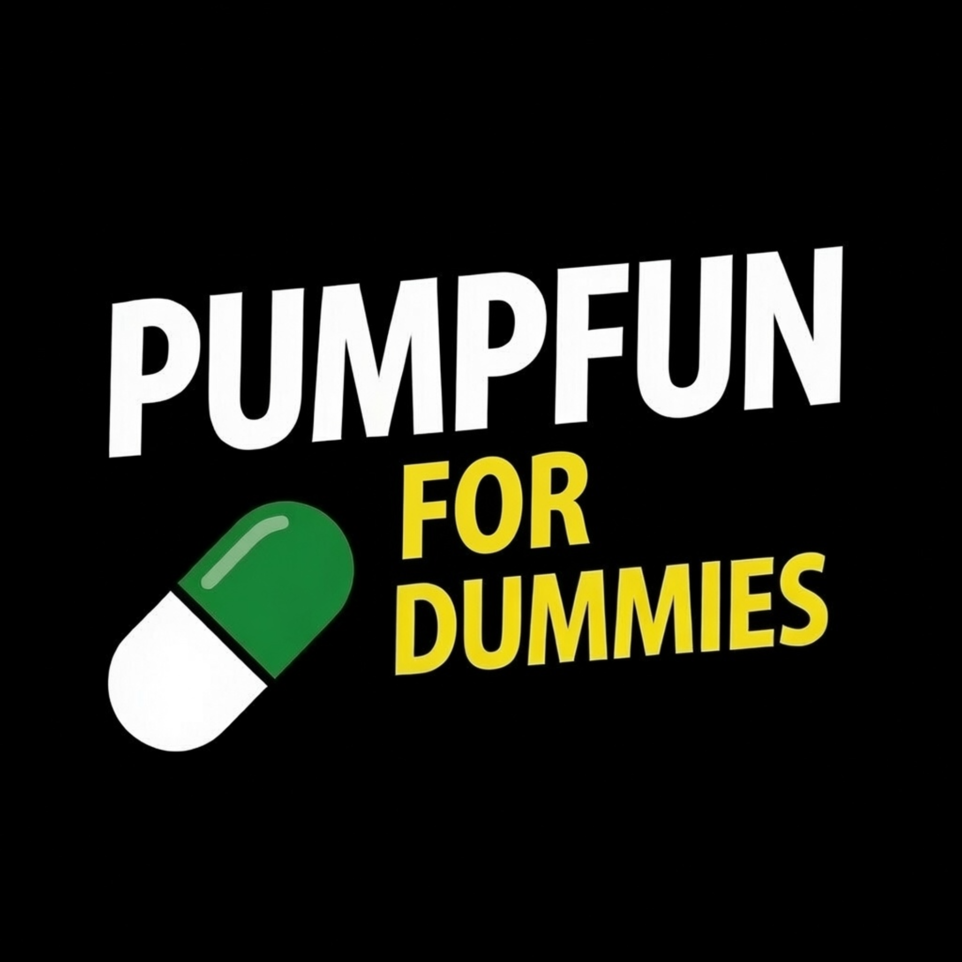 Pumpfun For Dummies